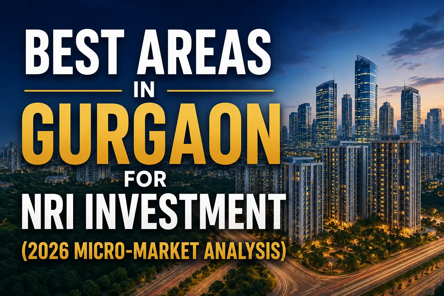 best areas in gurgaon for investment